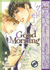 Title: Good Morning (Yaoi Manga), Author: Ritsu Natsumizu