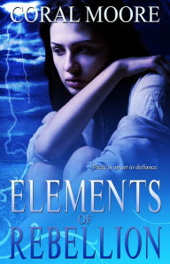 Elements of Rebellion
