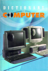 Title: Dictionary of Computer, Author: R.K. Arora