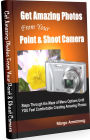 Get Amazing Photos From Your Point & Shoot Camera