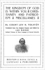 The Kingdom of God Is Within You: Christianity not as Mystical Doctrine, but as a New Life-Conception! A Religion, Banned Books Classic By Leo Tolstoy! AAA+++