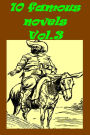 10 FAMOUS NOVELS VOL.3 (THE THREE MUSKETEERS, THE ADVENTURES OF TOM SAWYER, ROBINSON CRUSOE, HEART OF DARKNESS & other