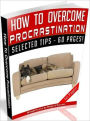 How To Overcome Procrastination