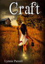 Craft (Cursed Trilogy: Book 1)