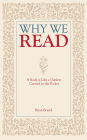 Why We Read: A Book is Like a Garden Carried in the Pocket