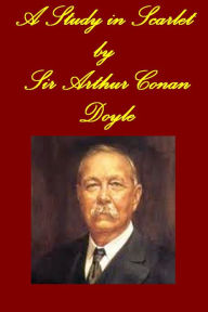 Title: A Study in Scarlet by Sir Arthur Conan Doyle (with active TOC for easy navigation), Author: Arthur Conan Doyle