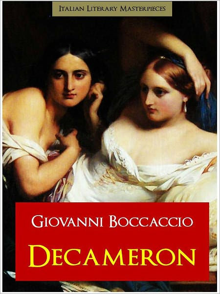 THE DECAMERON By Giovanni BOCCACCIO (Special NOOK Authoritative Edition ...