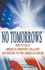 Title: No Tomorrows, Author: Doug Johnson