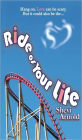 Ride of Your Life