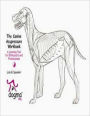 The Canine Acupressure Workbook. A Learning Tool for Enthusiasts and Professionals