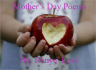 Title: Mother's Day Poems, Author: Danye' Levi