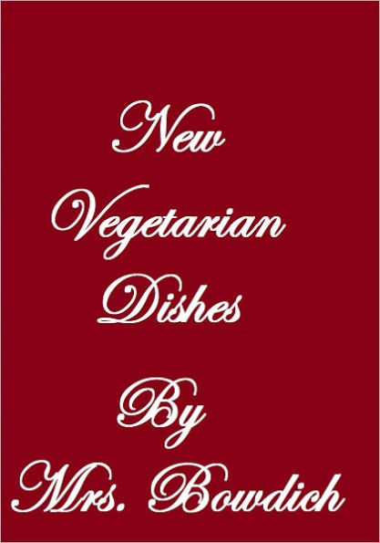 New Vegetarian Dishes