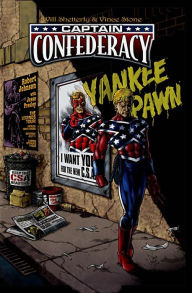 Captain Confederacy 1: the Nature of the Hero