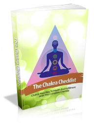 Title: The Chakra Checklist: Chakra Your Way To Health And Fulfillment With This Complete Checklist, Author: Sallie Stone
