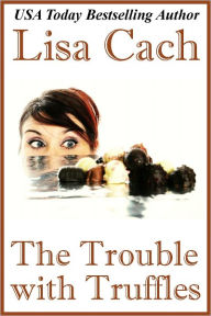 The Trouble with Truffles