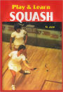 Play & learn Squash