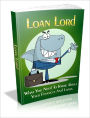 Loan Lord: What You Need To Know About Your Finances And Loans
