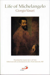 Title: Life of Michelangelo, Author: Giorgio Vasari