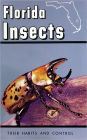 Florida Insects: Their Habits and Control