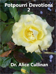 Title: Potpourri Devotions 2, Author: Alice Cullinan