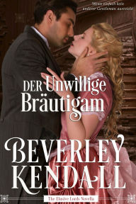 Der Unwillige Bräutigam