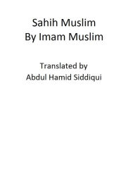 Title: Sahih Muslim (Complete), Author: Imam Muslim