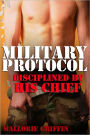 Military Protocol: Disciplined by His Chief
