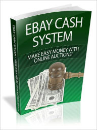 Title: Ebay Cash System, Author: Alan Smith