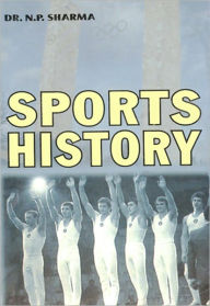 Title: Sports History, Author: Dr. N.P. Sharma