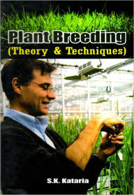 Title: Plant Breeding: Theory and Technique, Author: S.K. Kataria