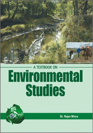 Title: A TextBook on Environmental Studies, Author: Dr. Rajan Mishara