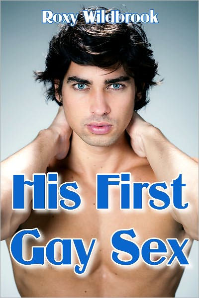 First time gay sex erotica stories - 2020 time stories sex erotica First gay