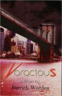 Voracious