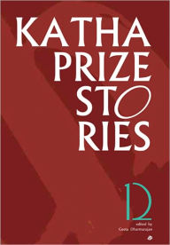 Title: Katha Prize Stories 12, Author: Geeta Dharmaranjan