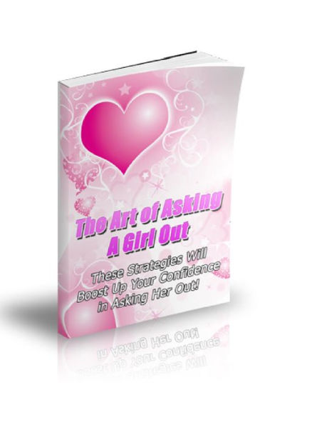 Art Of Asking Girl Out