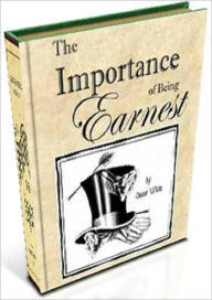 The Importance of Being Earnest