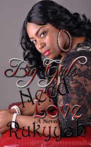 Big Girls Need Love