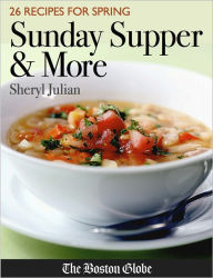 Sunday Supper & More - Spring