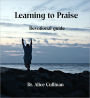 Learning How to Praise