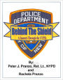 Behind the Shield: A Journey through the NYPD