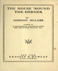 The House 'Round the Corner