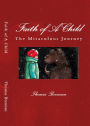 Faith of A Child: The Miraculous Journey