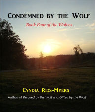 Condemned by the Wolf - Book Four of the Wolves