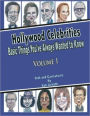 Hollywood Celebrities Basic Things You've Always Wanted to Know, Volume 1