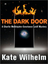 Title: The Dark Door (Constance and Charlie Series #2), Author: Kate Wilhelm