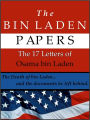 The Bin Laden Papers: The 17 Letters of Osama Bin Laden