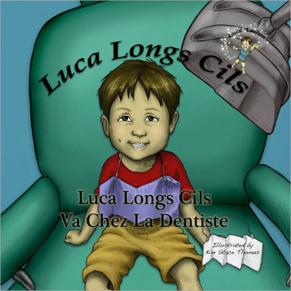 Luca Longs Cils Va Chez La Dentiste