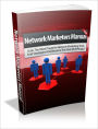 Network Marketers Manual - Most Powerful Tools and Strategies