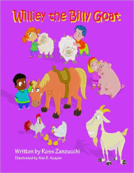 Title: Willie the Billy Goat, Author: Ross Zanzucchi