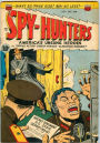 Spy Hunters Number 9 War Comic Book